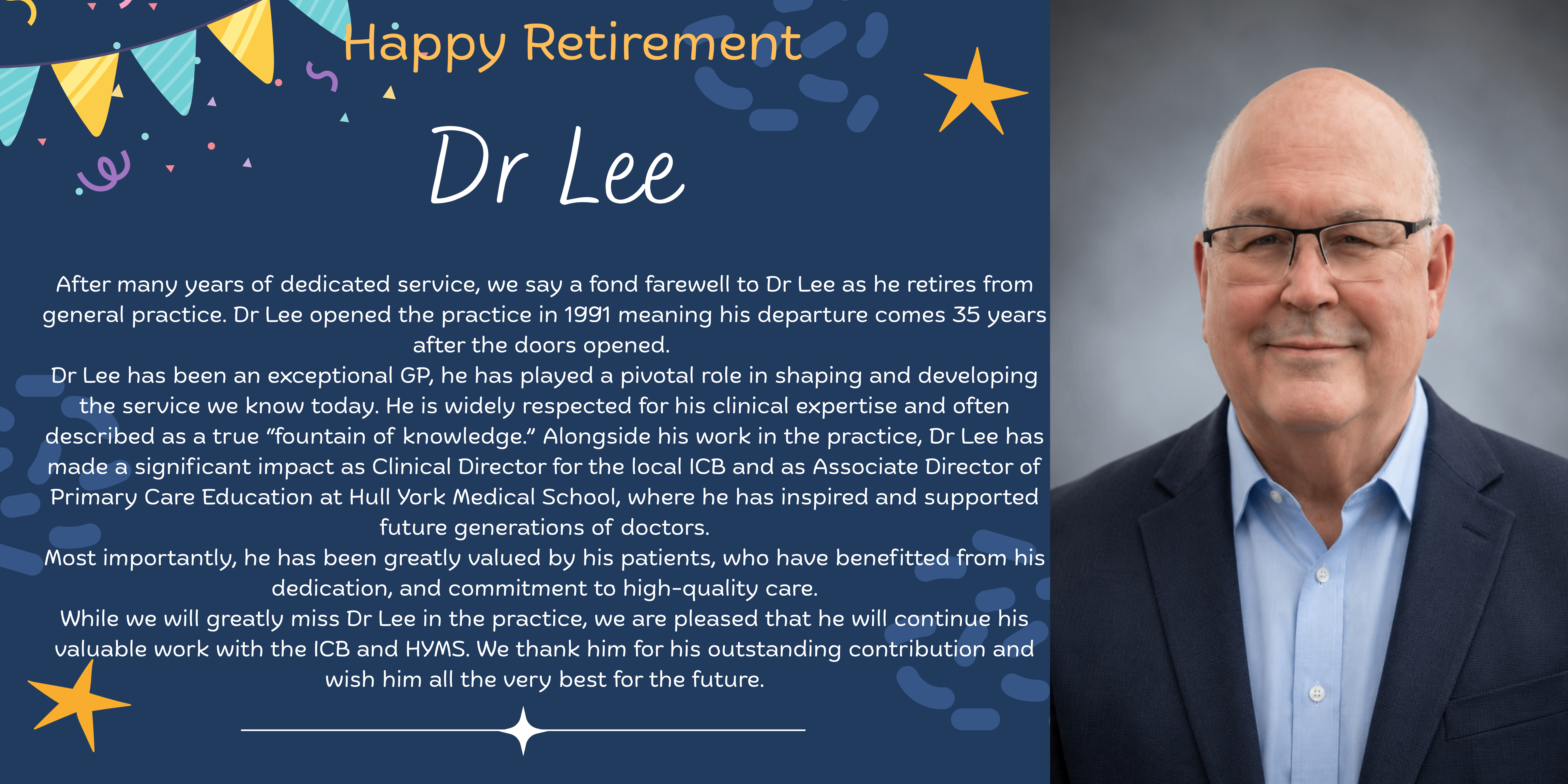Information poster advising that Dr Lee is retiring and his last day will be Tuesday 23rd June